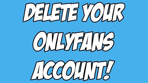 only fans account lschen|Quick and Easy: How to Delete Your OnlyFans。